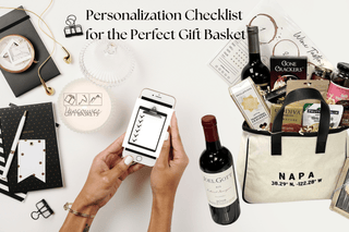 Personalization Checklist for the Perfect Gift Basket by Vancouver Gift Baskets